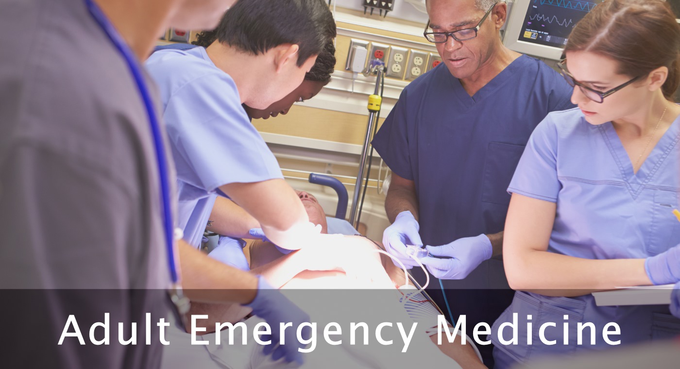Adult Emergency Medicine Adult Emergency Medicine